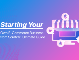 online course Certificate in Starting E-Commerce Business From Scratch